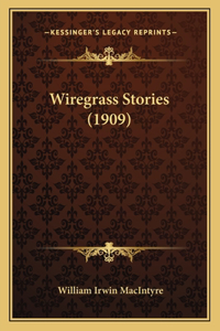 Wiregrass Stories (1909)