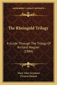 Rheingold Trilogy