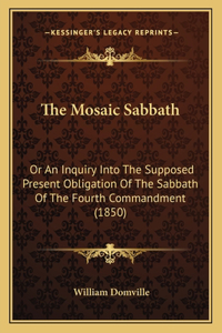 Mosaic Sabbath