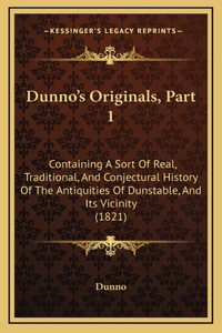 Dunno's Originals, Part 1