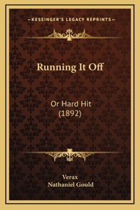 Running It Off