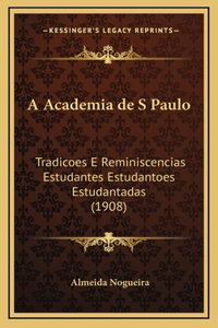 A Academia de S Paulo
