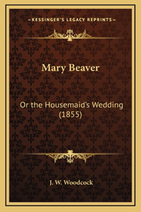 Mary Beaver