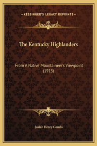 The Kentucky Highlanders