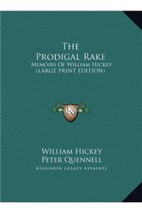 The Prodigal Rake