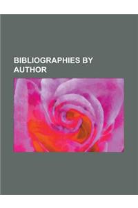 Bibliographies by Author: Charles Sanders Peirce Bibliography, List of Scientific Publications by Albert Einstein, Jiddu Krishnamurti Bibliograp