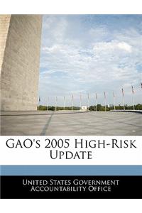 Gao's 2005 High-Risk Update