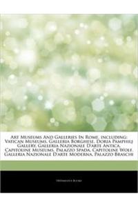Articles on Art Museums and Galleries in Rome, Including