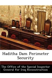 Haditha Dam Perimeter Security