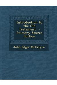 Introduction to the Old Testament