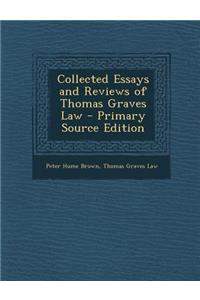 Collected Essays and Reviews of Thomas Graves Law