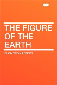 The Figure of the Earth