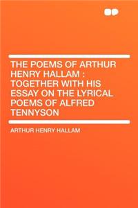 The Poems of Arthur Henry Hallam