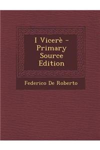 I Vicere - Primary Source Edition