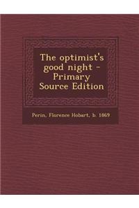 The Optimist's Good Night
