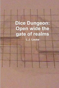 Dice Dungeon: Open wide the gate of realms