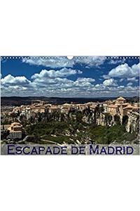 Escapade de Madrid 2017