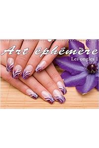 Art Ephemere - Les Ongles 1 2018
