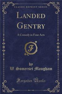 Landed Gentry