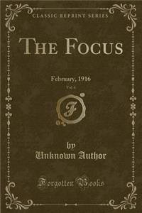 The Focus, Vol. 6