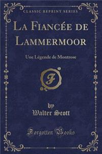 La Fiancée de Lammermoor