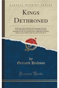 Kings Dethroned