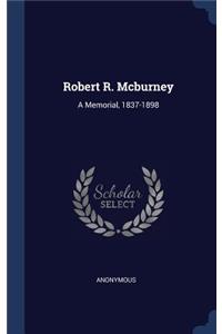 Robert R. Mcburney