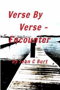 Verse By Verse - Encounter