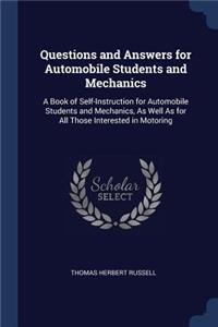 Questions and Answers for Automobile Students and Mechanics