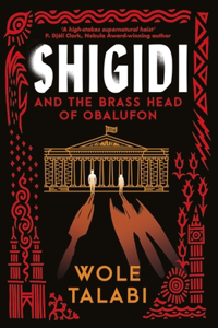 Shigidi and the Brass Head of Obalufon