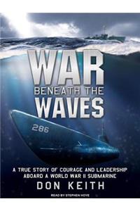 War Beneath the Waves