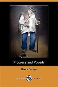 Progress and Poverty (Dodo Press)