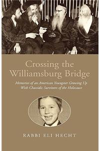 Crossing the Williamsburg Bridge