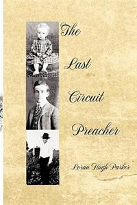 Last Circuit Preacher