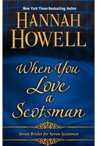 When You Love a Scotsman