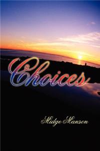 Choices