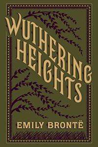 Wuthering Heights (Barnes & Noble Collectible Editions)