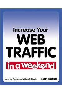 Increase Your Web Traffic in a Weekend