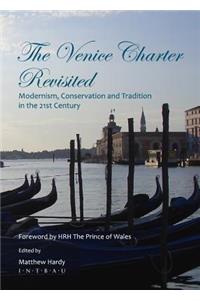 The Venice Charter Revisited