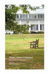 Verses, Senses and Beyond