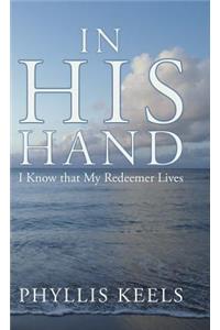 In His Hand