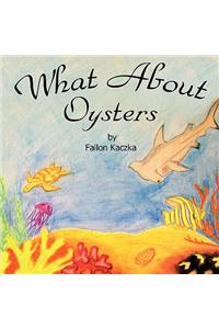 What About Oysters