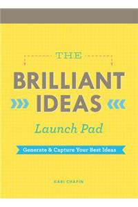Brilliant Ideas Launch Pad