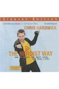 The Nerdist Way