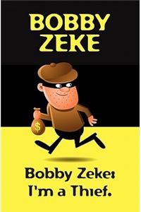 Bobby Zeke