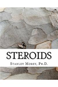 Steroids