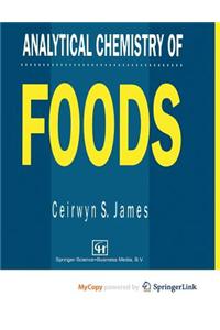 Analytical Chemistry of Foods
