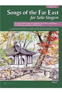 Songs of the Far East for Solo Singers