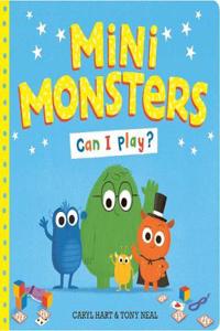 Mini Monsters: Can I Play?