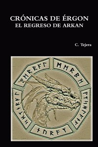 Crónicas de Érgon - El Regreso de Arkan